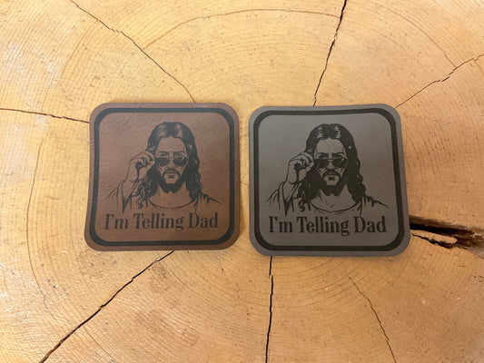 NICKLO ENTERPRISES- LEATHER PATCH “I’M TELLING DAD” - SW-LP-ITD